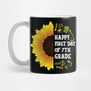 Happy First Day Of 7th grade Sunflower Teacher Student Back To School Gift Mug